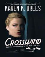 Crosswind: The WWII Adventures of MI6 Agent Katrin Nissen - Book Cover