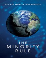 The Minority Rule (The Minority Rule Trilogy Book 1) - Book Cover
