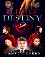 Elite Of Destiny: A Dark Fantasy Romance Thriller ( Heart of Broken Shadows book 2) - Book Cover