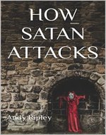 HOW SATAN ATTACKS - Book Cover