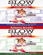 Slow Cooker: Low Carb & Ketogenic Diet - Book Cover