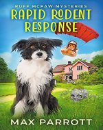 Rapid Rodent Response: A Cozy Animal Mystery (Ruff McPaw Mysteries Book 2) - Book Cover