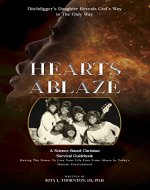 Hearts Ablaze: A Guide to Escaping and Healing from Abusive Relationships - Book Cover