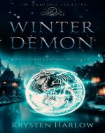 Winter Demon: A YA Paranormal Urban Fantasy Novella (The Damiano Legacies Book 5) - Book Cover