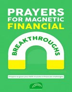 Prayers For Magnetic Financial Breakthroughs - Book Cover