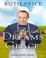 Amish Dreams of Grace (Amish Hope Book 1) - Book Cover