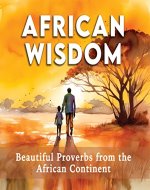 African Wisdom - Beautiful Proverbs from the African Continent - Book Cover
