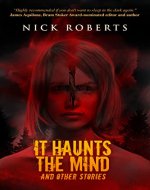 It Haunts the Mind: and Other Stories - Book Cover