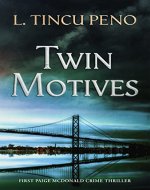 Twin Motives: First Paige McDonald Crime Thriller - Book Cover