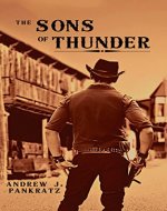 The Sons of Thunder: A Cowboy Novel - Book Cover