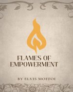 FLAMES OF EMPOWERMENT - Book Cover