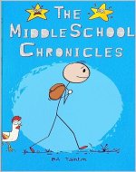 The Middle School Chronicles - Book Cover