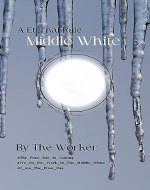 Middle White: A Eternal Rule, book 1 - Book Cover