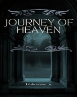 Journey of heaven: Journey to heaven - Book Cover