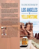 The Ultimate Western Road Trip: Los Angeles to Yellowstone: Monuments and Legends (Discovering Utah's Hidden Gems) - Book Cover