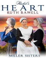 Rachel’s Heart: Amish Romance (Miller Sisters Book 2) - Book Cover