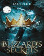 The Blizzard's Secrets: A Young Adult Dystopian Novella - Book Cover