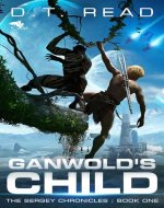 Ganwold's Child (The Sergey Chronicles Book 1) - Book Cover