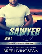 Sawyer: Guardian Group Security Team Book 4 - Book Cover