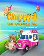 Chippy 4 the Ice Cream Van - Book Cover