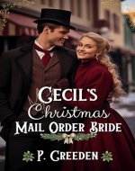 Cecil’s Christmas Mail Order Bride (Historical Western Holiday Romance) - Book Cover
