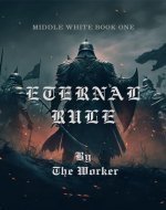Eternal Rule: Middle White book 1 - Book Cover