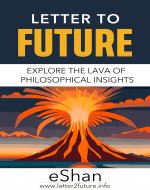 Letter to Future: Your Personal Immortal Life Coach - Book Cover