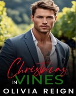 Christmas in Vines: A Small Town Holiday Romance - Book Cover