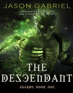 The Descendant: Shards Book One - Book Cover