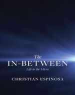 The In-Between: Life in the Micro - Book Cover