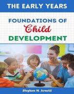 The Early Years: Foundations of Child Development - Book Cover
