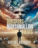 Whispers in Marshmallow Fields - Book Cover