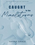 Caught In The Maelstroms - Book Cover