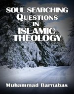 SOUL SEARCH QUESTIONS IN ISLAMIC THEOLOGY - Book Cover