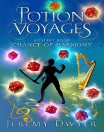 Potion Voyages Mystery Book: Chance of Harmony - Book Cover