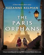 The Paris Orphans: A heart-wrenching and moving WW2 historical fiction...