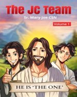 The JC Team: Bible Stories told like never before! - Book Cover