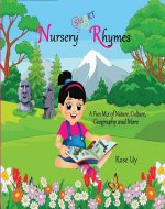 Smart Nursery Rhymes: A Fun Mix of Nature, Culture, Geography and More - Book Cover