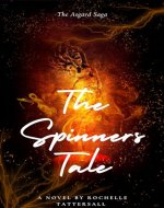 The Spinners Tale (The Asgard Saga Book 1) - Book Cover
