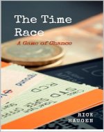 The Time Race: A Game of Chance - Book Cover
