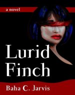 Lurid Finch - Book Cover