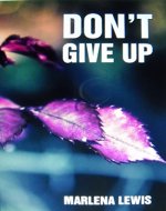 Don't Give Up - Book Cover
