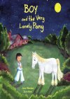 Boy and the Very Lonely Pony - B00KEVTMPY on Amazon