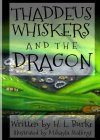 Thaddeus Whiskers and the Dragon - B00SHV36BE on Amazon