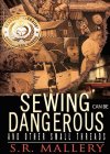 Sewing Can Be Dangerous and Other Small Threads - B00VIEZ2QY on Amazon