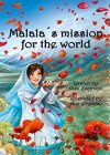 Malala’s Mission For The World: A Children's Book About Bravery and the Fight for Girls' Education for Kids Ages 6-10 - B017MW4ONC on Amazon