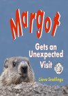 Margot gets an unexpected visit (Stories of Groundhogs, Squirrels, and Chipmunks) - B01E0FL2HK on Amazon