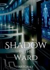 Shadow in the Ward - B0CS9YVTS8 on Amazon