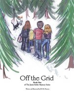 Off the Grid: Book One (The Jamie Keller Myster Series 1) - Book Cover