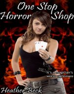 One Stop Horror Shop (Legends Unleashed Vol.4)